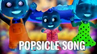 Popsicle Song //Sponsored By Gamavision Csupo Effects