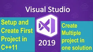 How to Create and Run a C++ Program in Visual Studio 2019 | Compiling Your First C++ Program