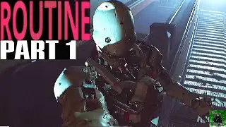 ROUTINE Gameplay Deutsch Part 1 Im Weltraum h&ouml;rt dich niemand schreien - Lets Play Routine German 4K