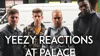 YEEZY REACTIONS AT PALACE 3D TRIFERG DROP
