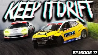 KEEP IT DRIFT | Ep.17 | Awesome Drift of May 2022