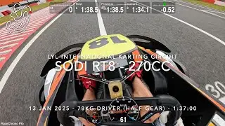 LYL International Karting Circuit [Old Layout] &ndash; Sodi RT8 &ndash; 270cc &ndash; Hot Lap &ndash; 1:37.00
