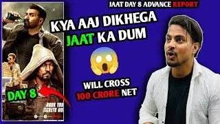 Jaat Movie Day 8 Advance Booking Report | Jaat Day 8 Box Office Collection | Jaat Total Collection