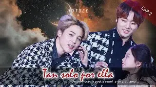 Tan solo por ella - Imagina Kookmin - Cap. 2