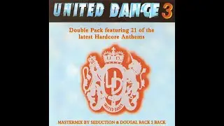 UNITED DANCE 3 - DJ SEDUCTION & DOUGAL MASTERMIX