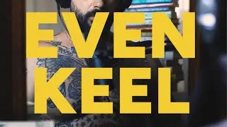 Intuition & Equalibrum - “Even Keel”