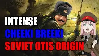SOVIET OTIS - ORIGIN STORY