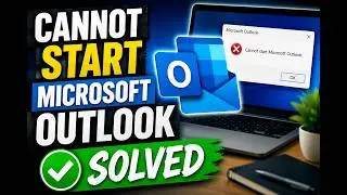 Cannot start Microsoft Outlook || Solved