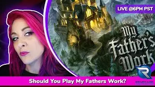 Should you play My Father's Work? - A Board Game Playthrough and Discussion