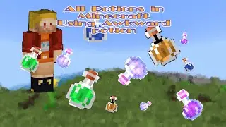 All potion in Minecraft using Awkward potion