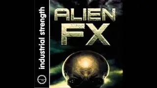 Alien FX - New IS Sample Pack - Out now!