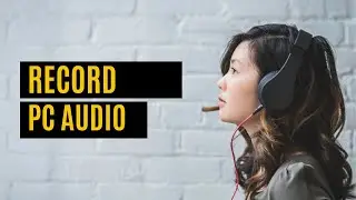 How to Record System Audio | Internal Audio on Windows, Linux, Mac