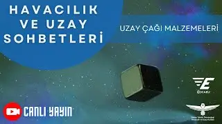 Havacılık ve Uzay Sohbetleri