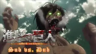 The Attack Titan's roar - Sub vs. Dub