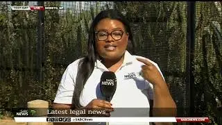 The latest legal news in SA with Canny Maphanga