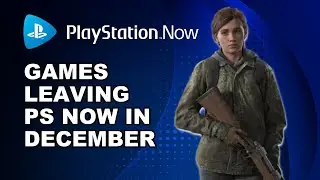 Games Leaving PS NOW In December 2021 - PlayStation Now December 2021