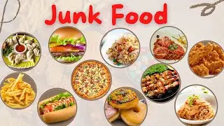 Junk Food Vocabulary for kids |Junk Food |Junk food Name | Fast Food Name.