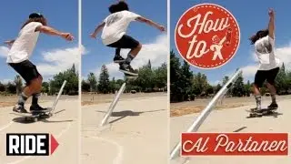 How-To Skateboarding: Polejam 180 with Al Partanen
