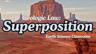 Geologic Principle: Superposition