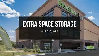 Storage Units in Aurora, CO - Extra Space Storage
