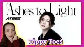 FIRST TIME REACTING TO 'TIPPY TOES' BY ATEEZ ( ASHES TO LIGHT ) | I WASN'T EXPECTING THIS!!