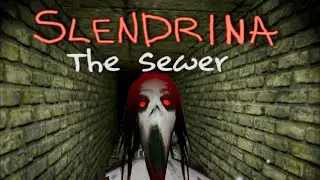 Slendrina - The sewer fanmade gameplay - ENDING
