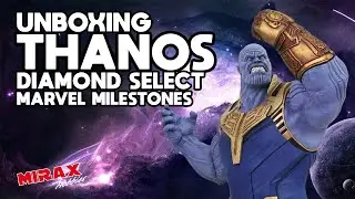 Unboxing: Thanos Diamond Select Marvel Milestones