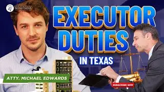 Executor Duties in Texas