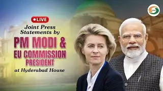 Joint Press Statements by PM Modi & EU Commission President at Hyderabad House