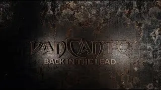 VAN CANTO - Back In The Lead (Official Lyric Video) | Napalm Records
