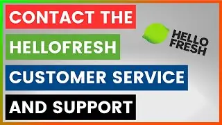Как связаться со службой поддержки клиентов HelloFresh? [в 2026 году]