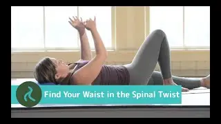 How to Bolster Your Upper Body for a More Effective Spinal Twis