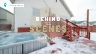 Behind the Scenes of a Listing Video