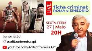 Ficha Criminal: Roma e Sin&eacute;drio - Adilson Ferreira
