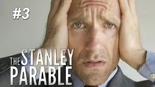 HET EINDE? - The Stanley Parable #3