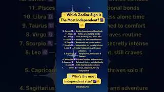 Which Zodiac Sign Is The Most Independent? 🔥 | #zodiac #astrology #shorts #tarotreading #zodiacsigns