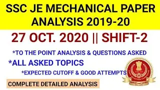SSC JE Mechanical Paper Analysis 2019 (27 Oct Shift 2)//Cutoff/ssc je 27 October 2020 paper Analysis