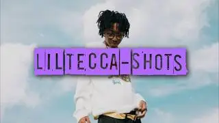 Lil tecca - Shots (LYRICS)