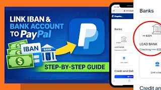 Как привязать банковский счет и IBAN к PayPal (пошаговая инструкция)