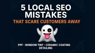 5 Local SEO Mistakes Killing Your Auto Detailing Business (Fix These Today )