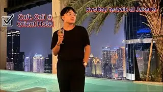 Rooftop Terbaik di Jakarta #cafecali #rooftop #Jakarta #travelvlog #indonesia