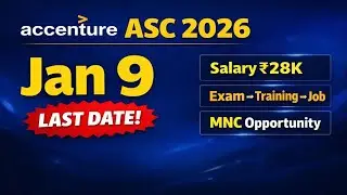 Accenture ASC Hiring 2026 🔥 Jan 9 Deadline | Salary, Exam Timeline, Training, Onboarding