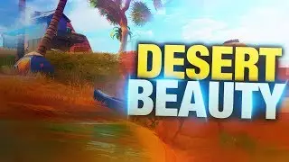 THE NEW DESERT IN FORTNITE IS A BEAUTY!