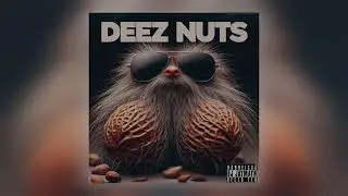Laiska Leppone, Kari Tiilikaine & Kuningas Pähkinä - Deez Nuts [Audio]