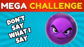 Avoid Saying The Same Thing As Me 🔥 MEGA CHALLENGE 2 📢