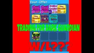 TRADING FOR DARK GuARDIAN (NEW SECRET PET)*so op*