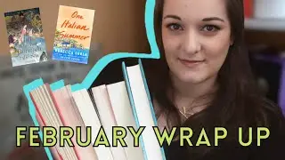 February Wrap Up 📚A New Favourite and a Disappointing Hyped Book