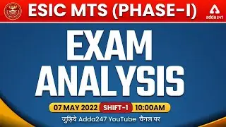 ESIC MTS | Exam Analysis 2022 | 7 May, Shift-1 | ESIC MTS Asked Questions & Expected Cut Off