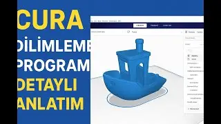 Ultimaker Cura Kapsamlı Rehberi: Ayarlar, İpuçları ve En İyi Baskı Profilleri 2025