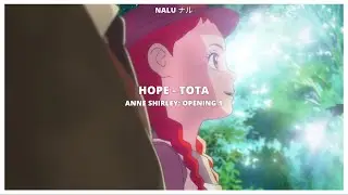 Anne Shirley: Opening 1 Full | Hope - Sub Espa&ntilde;ol『AMV』
